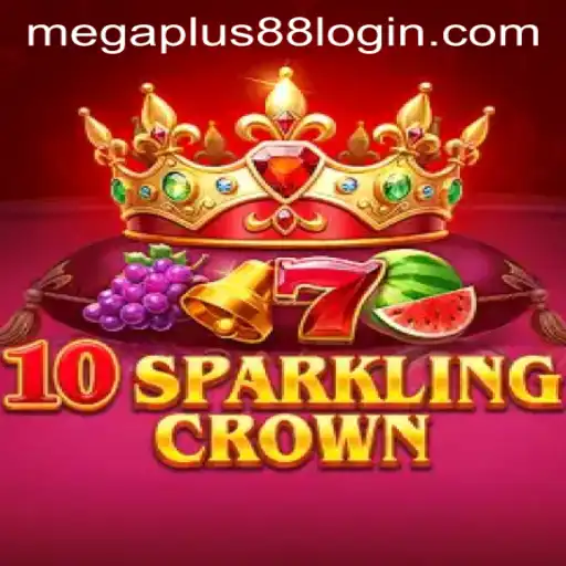 Exploring the Allure of 10SparklingCrown in the MEGAPLUS88 Universe