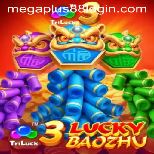 Exploring the Excitement of 3LuckyBaozhu with MEGAPLUS88