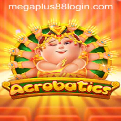 Exciting World of Acrobatics: Exploring the Thrills and Rules of the Game with MEGAPLUS88