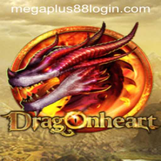 Unveiling DragonHeart: A Thrilling Adventure with MEGAPLUS88