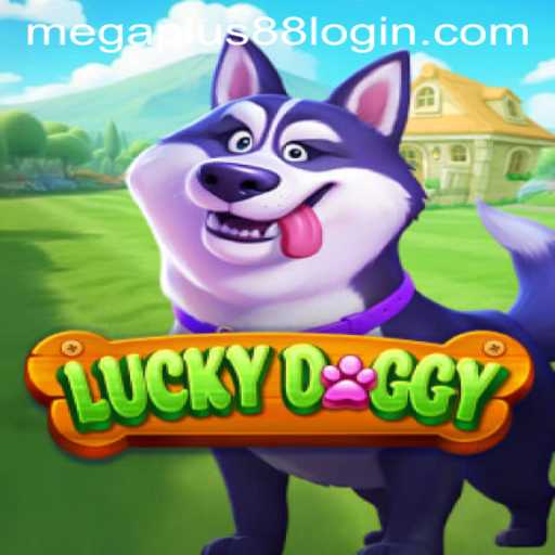 Exploring the Excitement of LuckyDoggy: A Megaplus88 Adventure
