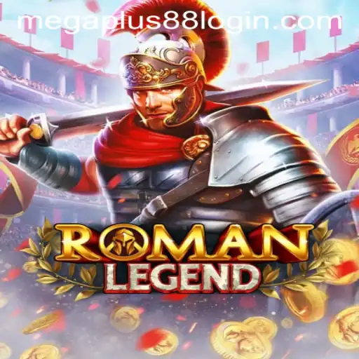 Explore the Wonders of RomanLegend: A Journey into History and Adventure with MEGAPLUS88
