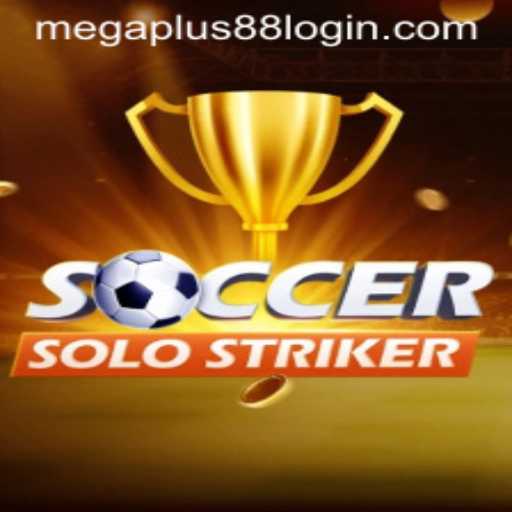 Experience the Thrill of SoccerSoloStriker with MEGAPLUS88