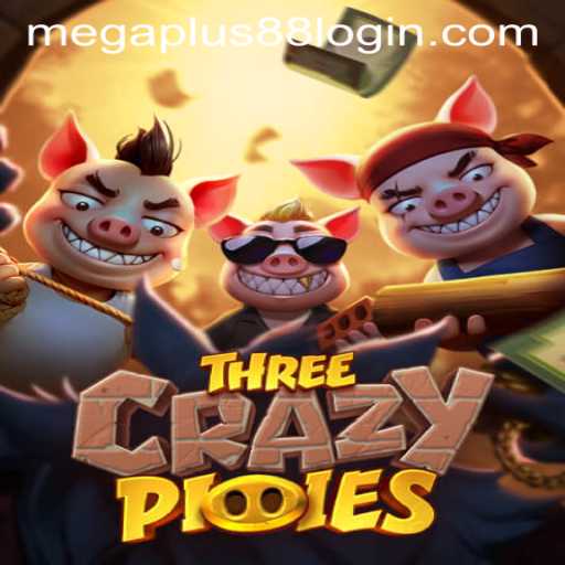 Explore the Exciting World of ThreeCrazyPiggies with MEGAPLUS88