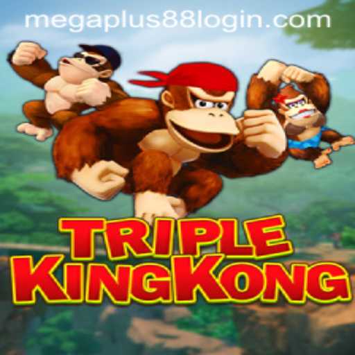 Dive Into the Exciting World of TripleKingKong and MEGAPLUS88